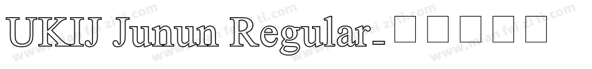 UKIJ Junun Regular字体转换